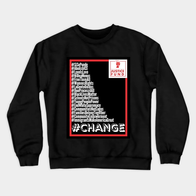 #Change Crewneck Sweatshirt by OCJF